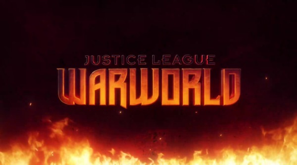 JusticeLeagueWarworld.jpg